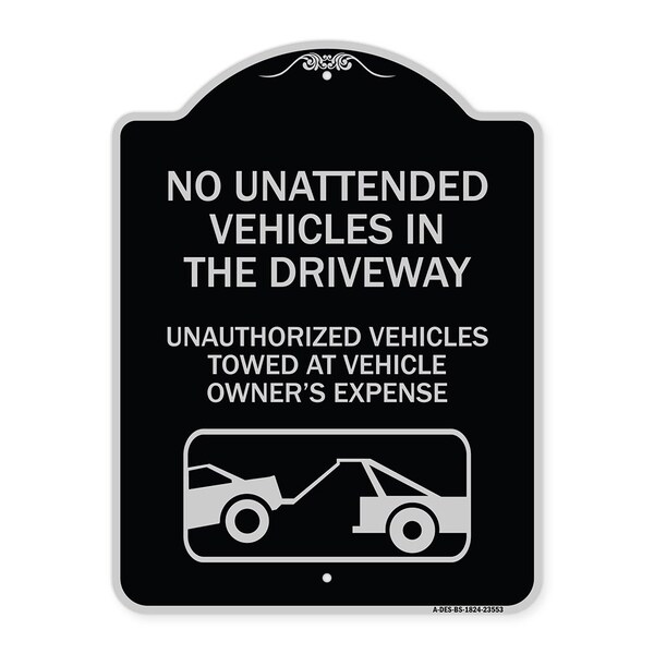 No Unattended Vehicles in the Driveway Unauthorized Vehicles Towed at Vehicle Owners, BS-1824-23553